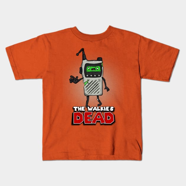 The Walkie's Dead Kids T-Shirt by SergioDoe